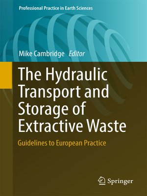 cover image of The Hydraulic Transport and Storage of Extractive Waste